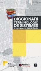 DIC.TERMINOLOGIC DE SISTEMES D'INFORMACIO GEOGRAFICA | 9788441221888 | NUNES, JOAN