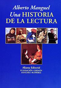 HISTORIA DE LA LECTURA, UNA | 9788420642925 | MANGUEL, ALBERTO