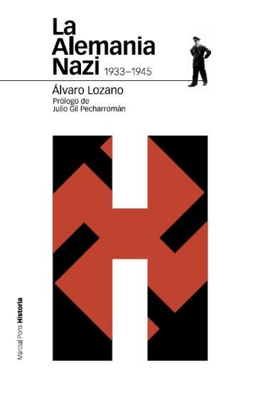 ALEMANIA NAZI (1933-1945), LA | 9788496467712 | LOZANO, ALVARO