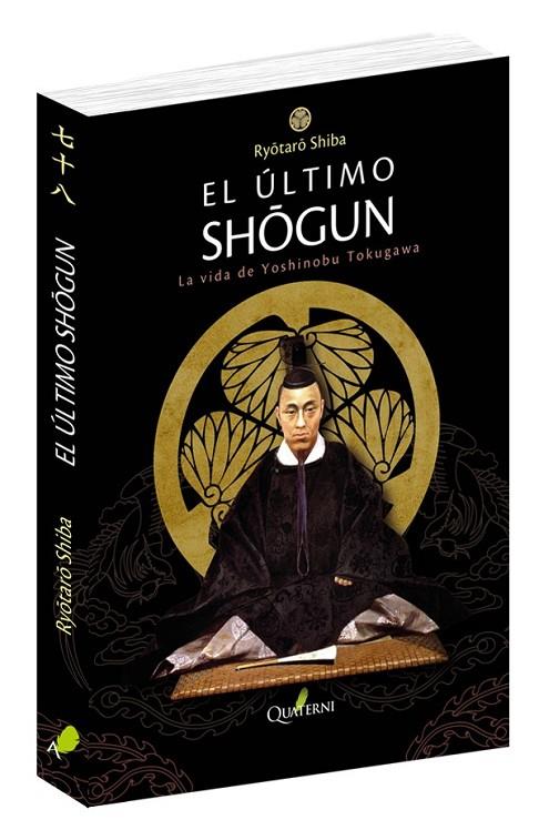 EL ULTIMO SHOGUN | 9788494829291 | SHIBA, RYOTARO