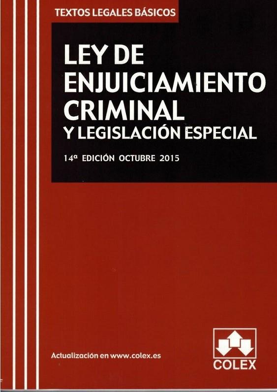 LEY DE ENJUICIAMIENTO CRIMINAL Y LEGISLACION ESPECIAL | 9788483424940 | VVAA
