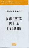 MANIFIESTOS POR LA REVOLUCION | 9788483069950 | BRECHT, BERTOLT