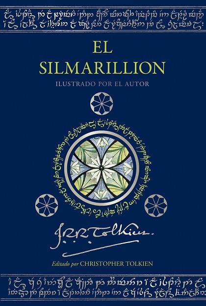 EL SILMARILLION. EDICIÓN ILUSTRADA POR EL AUTOR | 9788445016794 | TOLKIEN, J. R. R.