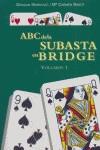 ABC DE LA SUBASTA EN BRIDGE VOL 1 | 9788493472771 | MARKOVIC - BABOT