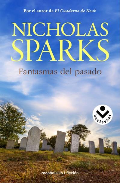 FANTASMAS DEL PASADO | 9788416240142 | SPARKS, NICHOLAS