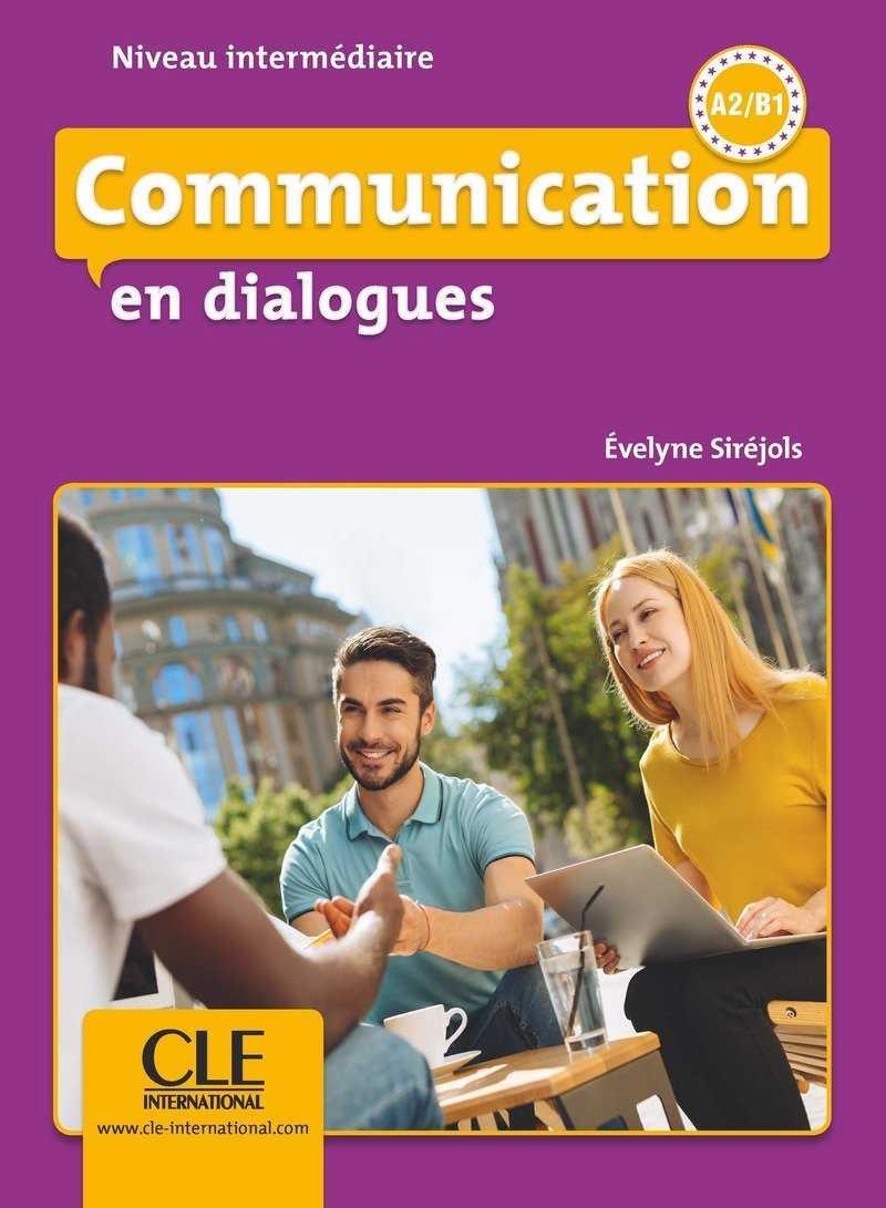 COMMUNICATION EN DIALOGUES NIVEAU INTERMEDIAIRE | 9782090380637 | SIREJOLS, EVELYNE