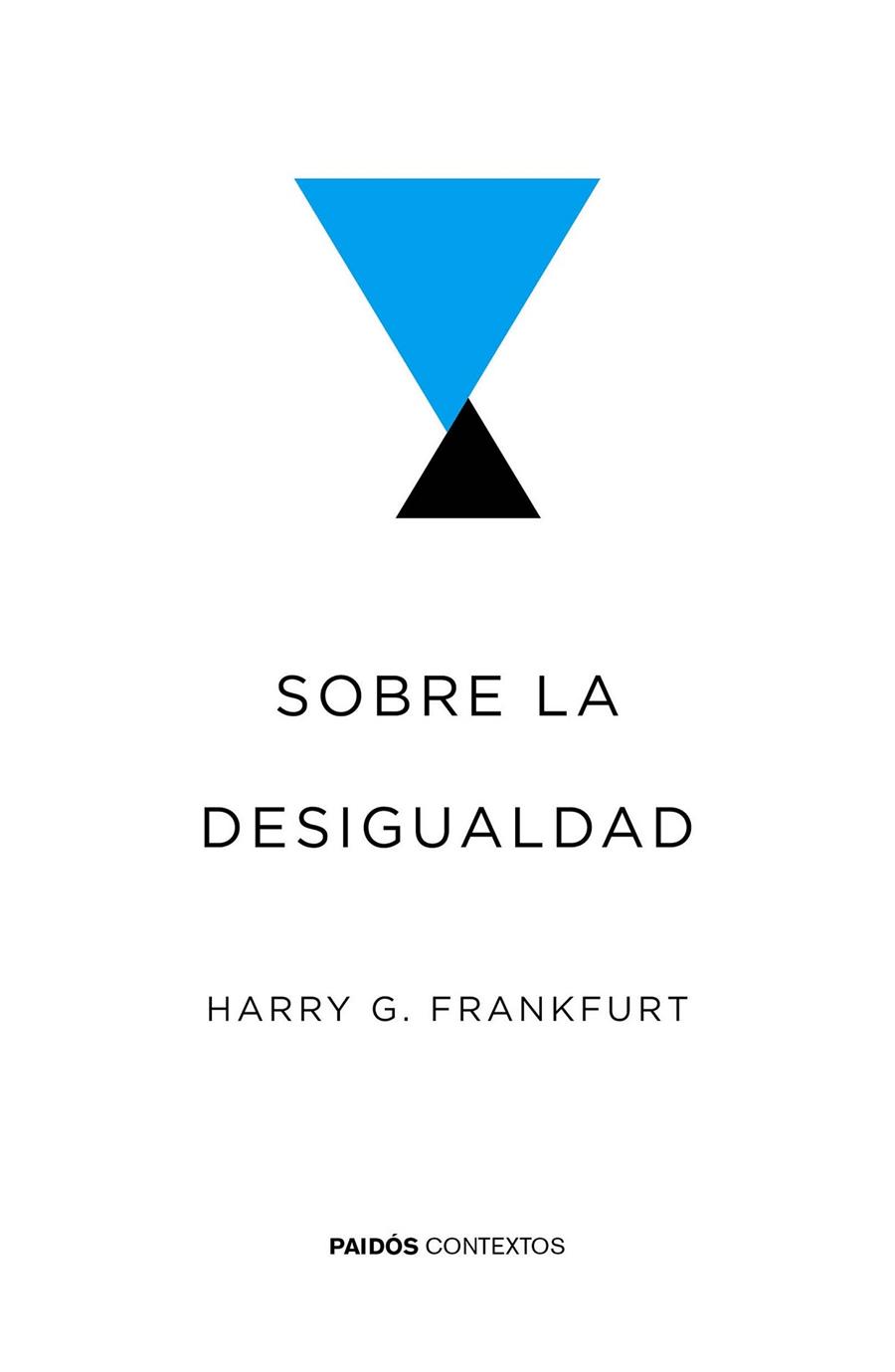 SOBRE LA DESIGUALDAD | 9788449332043 | HARRY G. FRANKFURT