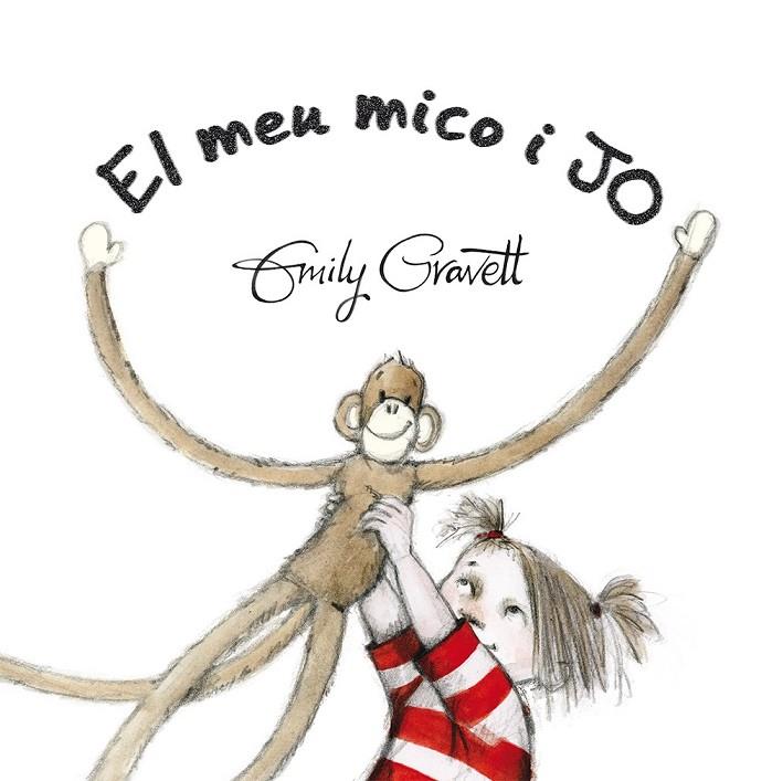 EL MEU MICO I JO | 9788416117857 | GRAVETT, EMILY