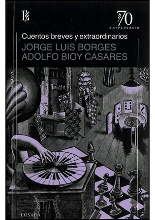 CUENTOS BREVES Y EXTRAORDINARIOS | 9789500396516 | BORGES, JOSE LUIS / BIOY CASARES, ADOLFO