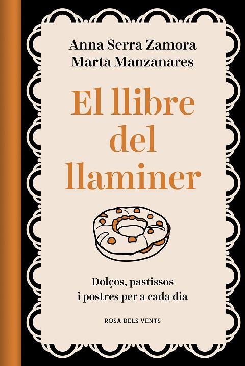 EL LLIBRE DEL LLAMINER | 9788418062469 | MANZANARES MILEO, MARTA / SERRA ZAMORA, ANNA