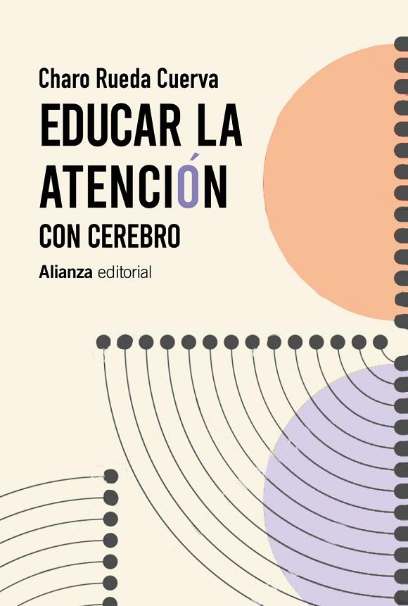 EDUCAR LA ATENCIÓN | 9788413625423 | RUEDA CUERVA, CHARO