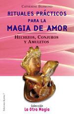 RITUALES PRACTICOS PARA LA MAGIA DE AMOR | 9788488885418 | BERMOND ,CATHERINE