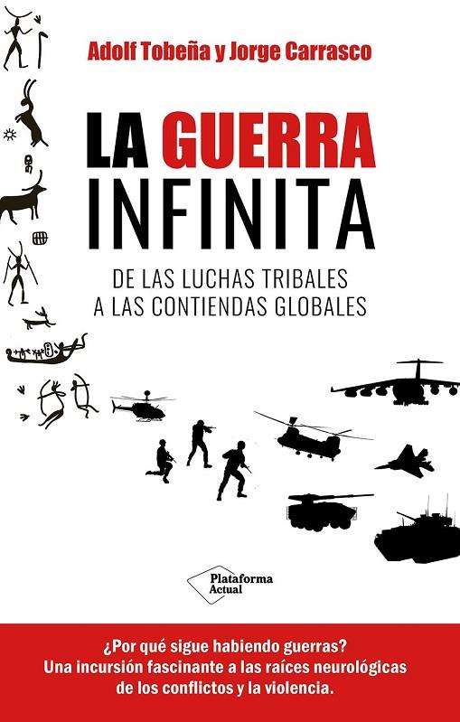 LA GUERRA INFINITA | 9788419655820 | TOBEÑA, ADOLF / CARRASCO, JORGE