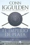 IMPERIO DE PLATA, EL | 9788499707457 | IGGULDEN, CONN