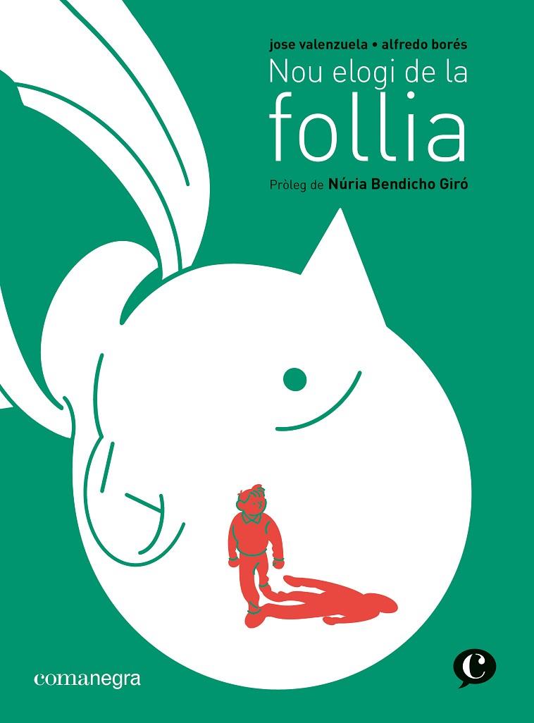 NOU ELOGI DE LA FOLLIA | 9788419590220 | VALENZUELA, JOSE / BORÉS, ALFREDO