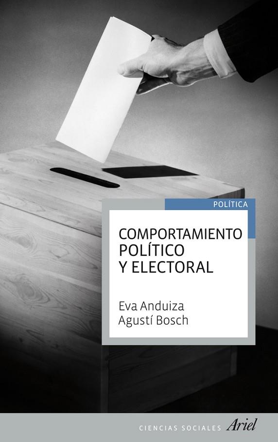COMPORTAMIENTO POLÍTICO Y ELECTORAL | 9788434404991 | ANDUIZA, EVA / BOSCH, AGUSTÍ