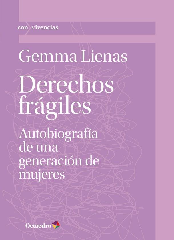 DERECHOS FRÁGILES | 9788418348310 | LIENAS MASSOT, GEMMA
