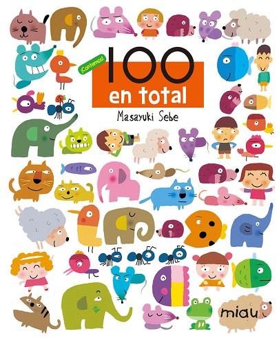 100 EN TOTAL CONTEMOS! | 9788415116387 | SEBE, MASAYUKI