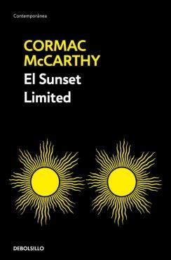 SUNSET LIMITED, EL | 9788490321188 | MCCARTHY, CORMAC