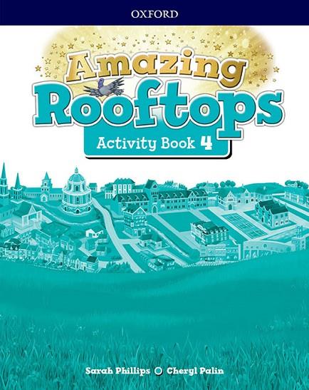 AMAZING ROOFTOPS 4. ACTIVITY BOOK PACK | 9780194167918 | AA.VV.