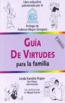 GUIA DE VIRTUDES PARA LA FAMILIA | 9788495652126 | KAVELIN, LINDA