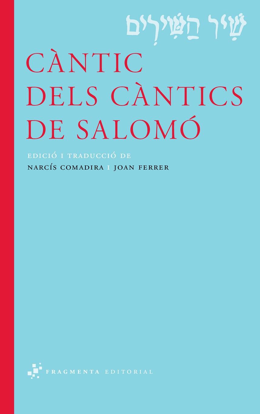CANTIC DELS CANTICS DE SALOMO | 9788492416738 | COMADIRA, NARCÍS/ FERRER, JOAN