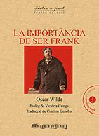 LA IMPORTÀNCIA DE SER FRANK | 9788494834325 | WILDE, OSCAR