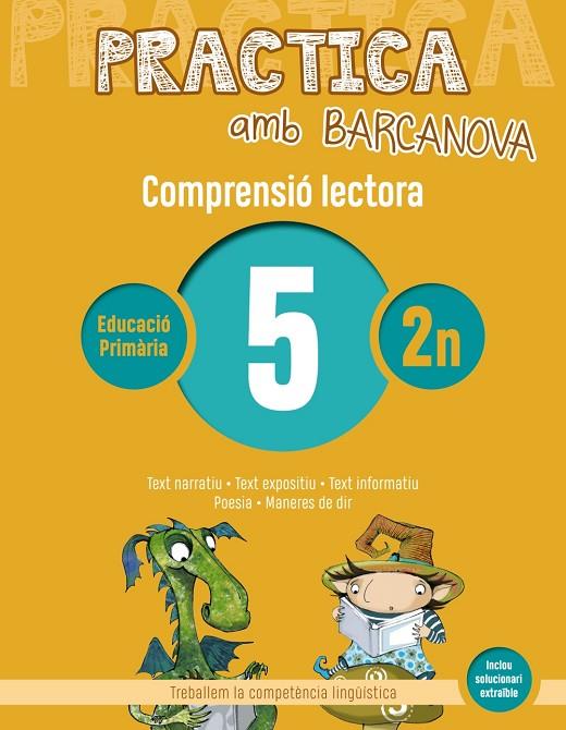 PRACTICA AMB BARCANOVA 5. COMPRENSIÓ LECTORA  | 9788448948481 | CAMPS, MONTSERRAT / CANELA, TERESA