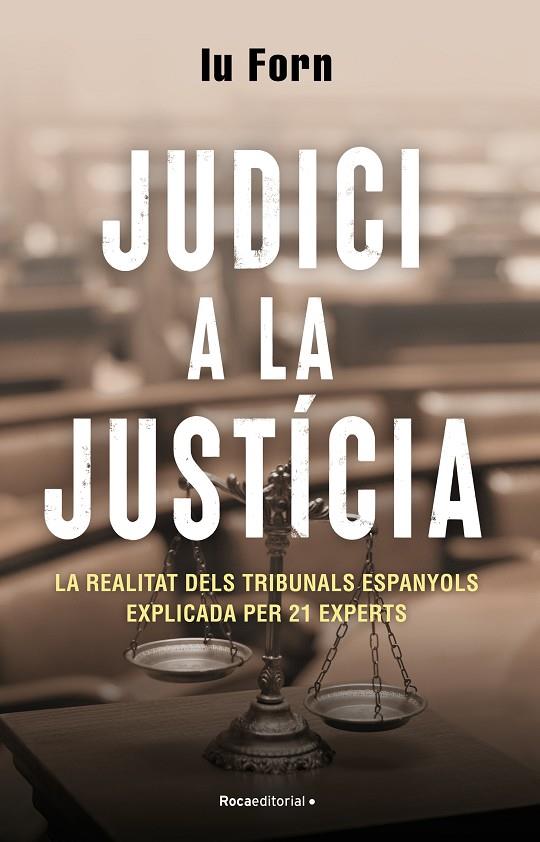 JUDICI A LA JUSTÍCIA | 9788418870200 | FORN, IU