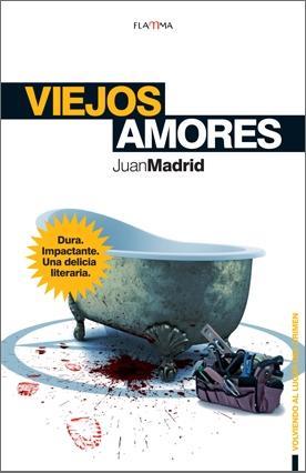 VIEJOS AMORES | 9788492872053 | MADRID, JUAN