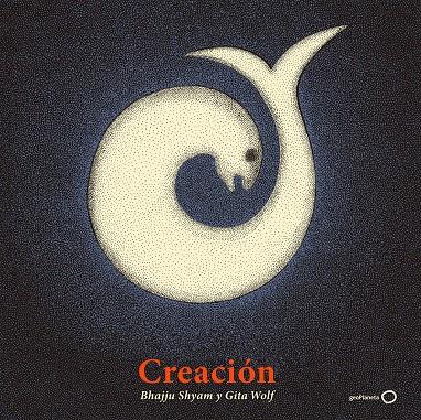 CREACIÓN | 9788408214014 | SHYAM, BHAJJU / WOLF, GITA