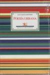 POESIA URBANA : ANTOLOGIA, 1980-2006 | 9788484724117 | GARCIA MONTERO, LUIS