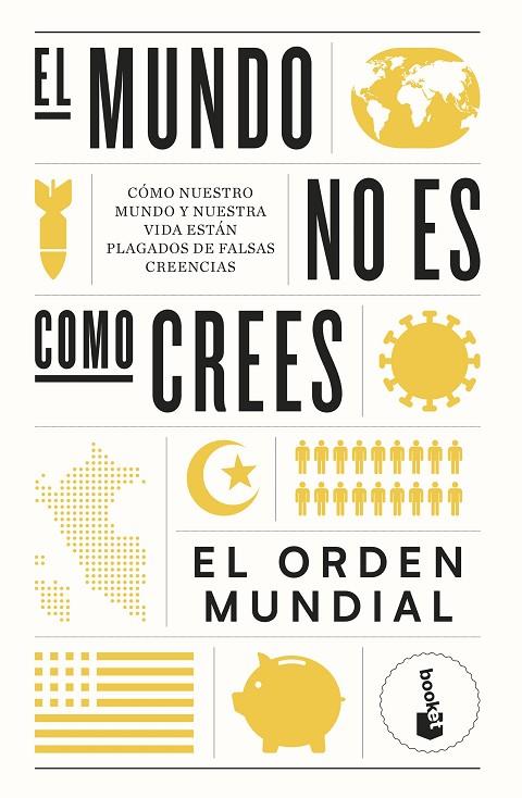 EL MUNDO NO ES COMO CREES | 9788408265054 | EL ORDEN MUNDIAL