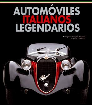 AUTOMOVILES ITALIANOS LEGENDARIOS | 9788496865914 | GIORGETTO, GIUGIARO