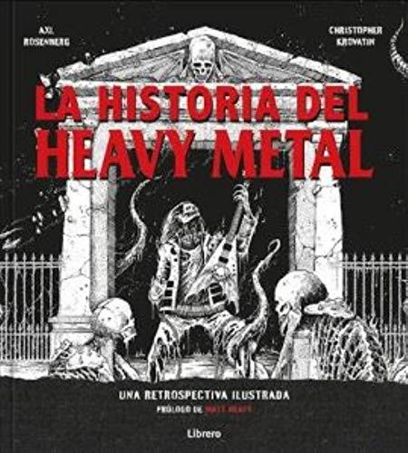 LA HISTORIA DEL HEAVY METAL | 9789463590761 | ROSEMBERG KROWATIN, AXL
