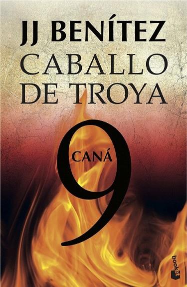 CANA CABALLO DE TROYA 9 | 9788408039488 | BENITEZ, J. J.