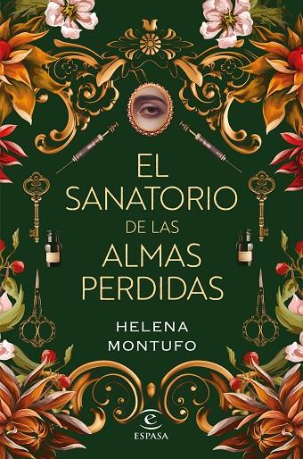 EL SANATORIO DE LAS ALMAS PERDIDAS | 9788467069457 | MONTUFO, HELENA