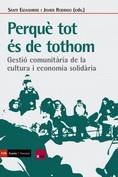 PERQUÈ TOT ÉS DE TOTHOM | 9788418826665 | EIZAGUIRRE, SANTI / RODRIGO, JAVIER