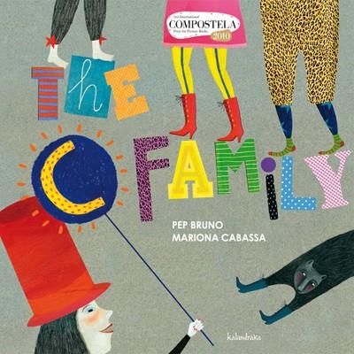 THE C FAMILY | 9788484647447 | BRUNO, PEP/ CABASSA, MARIONA