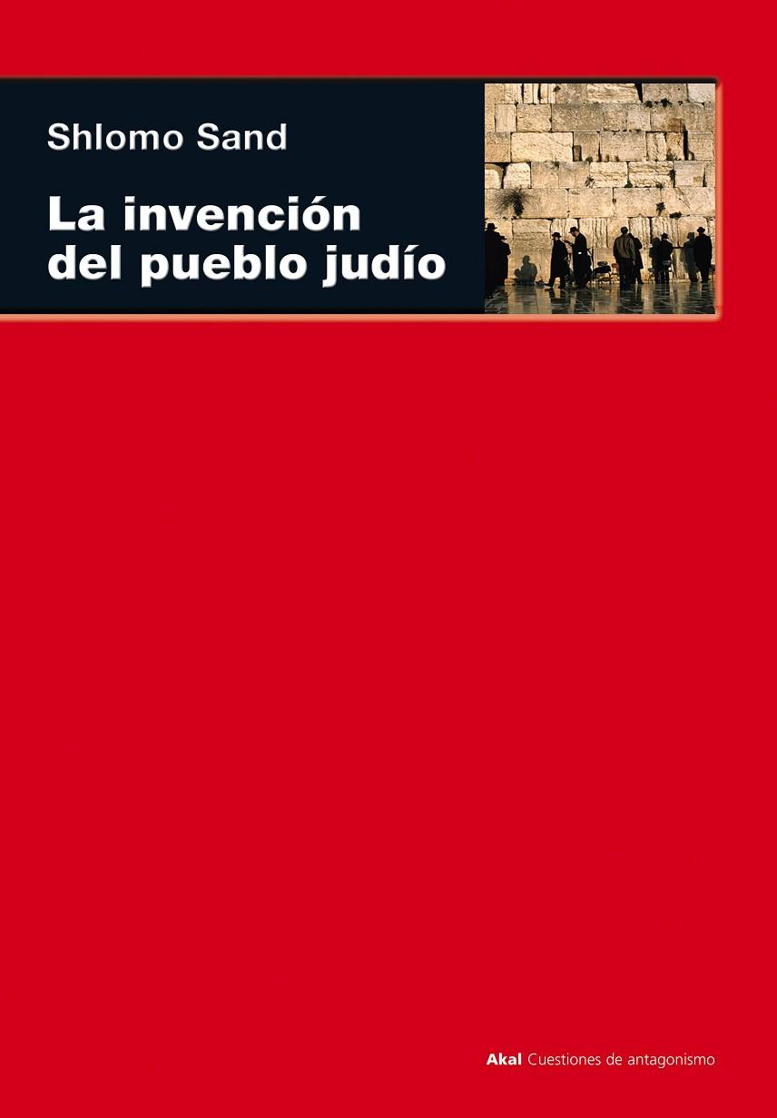 INVENCION DEL PUEBLO JUDIO, LA | 9788446032311 | SAND, SHLOMO