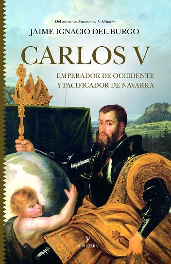 CARLOS V | 9788418952395 | JAIME IGNACIO DEL BURGO