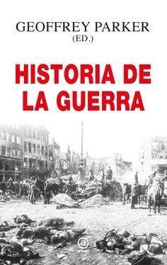 HISTORIA DE LA GUERRA | 9788446048954 | PARKER, GEOFFREY