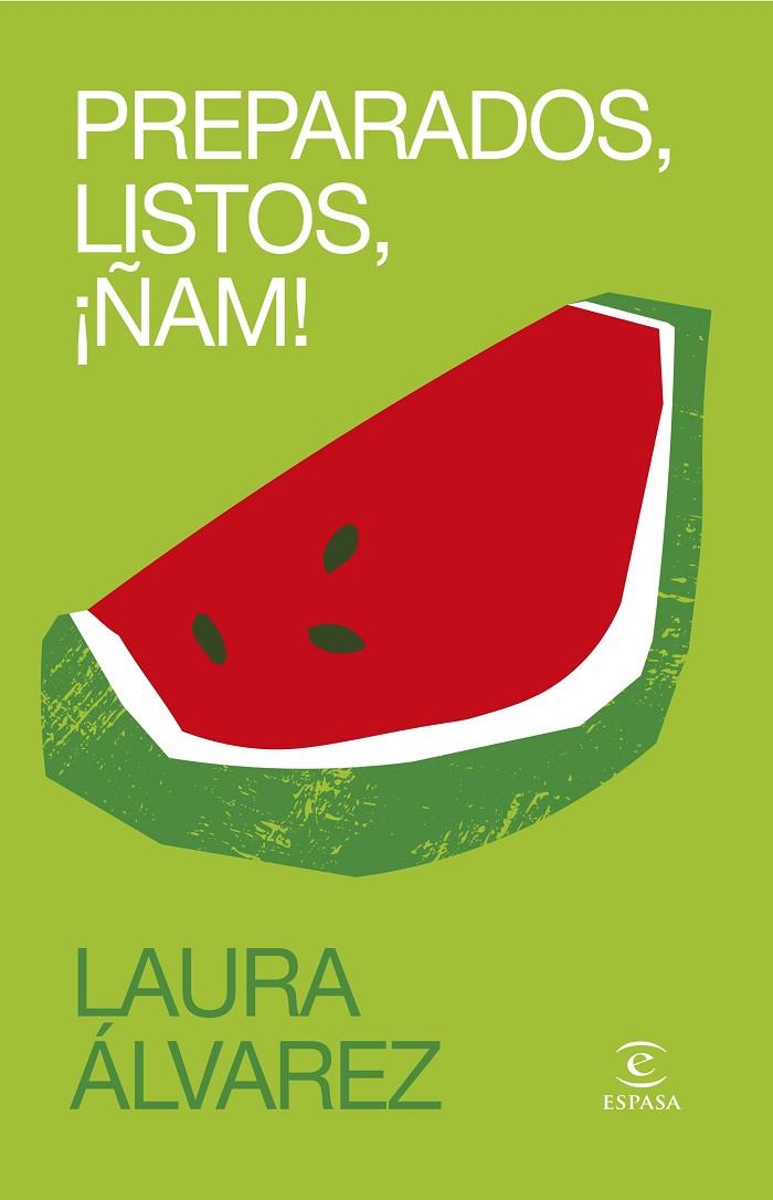 PREPARADOS, LISTOS, ¡ÑAM! | 9788467066098 | LAURA ÁLVAREZ (LA PEDIATRA LAURA)
