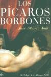 PICAROS BORBONES, LOS | 9788497341103 | SOLE, JOSE MARIA