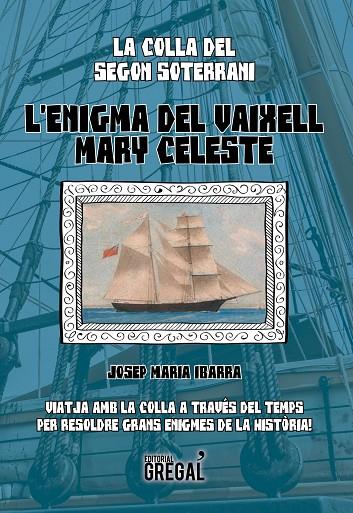 ENIGMA DEL VAIXELL MARY CELESTE L' | 9788494509148 | IBARRA, JOSEP MARIA