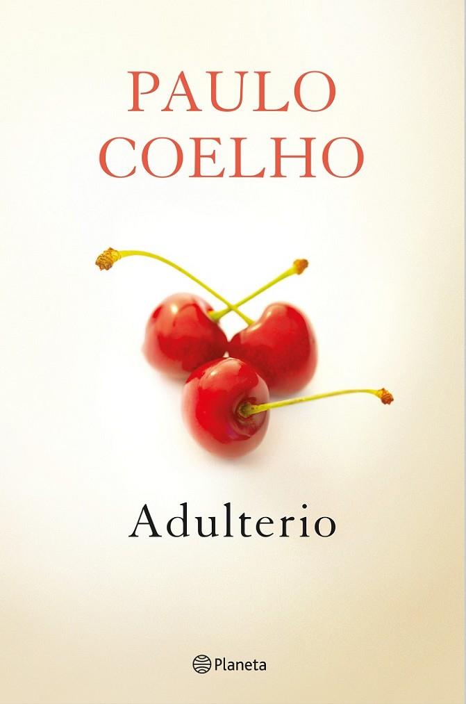 ADULTERIO | 9788408131625 | COELHO, PAULO