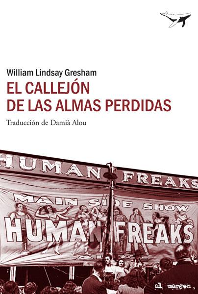 CALLEJON DE LAS ALMAS PERDIDAS, EL | 9788493805197 | GRESHAM, WILLIAM LINDSAY