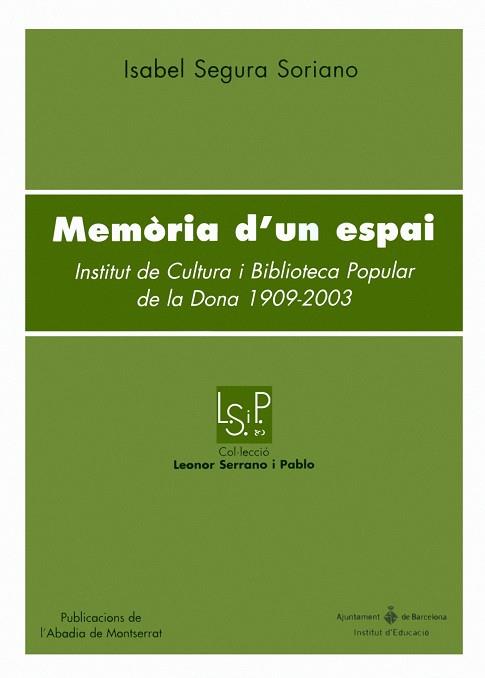 MEMORIA D'UN ESPAI | 9788484159292 | SEGURA SORIANO, ISABEL