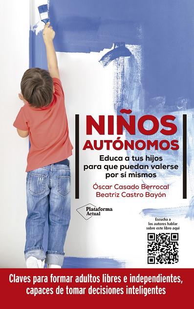 NIÑOS AUTÓNOMOS | 9788418927423 | CASADO, ÓSCAR / CASTRO BAYÓN, BEATRIZ