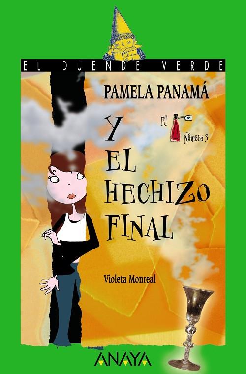 PAMELA PANAMA Y EL HECHIZO FINAL | 9788466784566 | MONREAL, VIOLETA